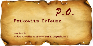 Petkovits Orfeusz névjegykártya